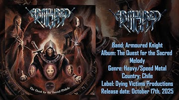 Armoured Knight - The Quest for the Sacred Melody (FULL ALBUM)
