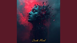 Dark Mind - Oryginal Mix