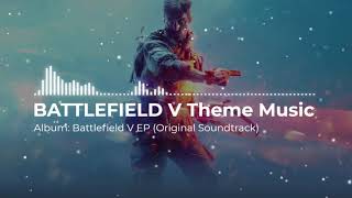 Battlefield V Legacy Theme