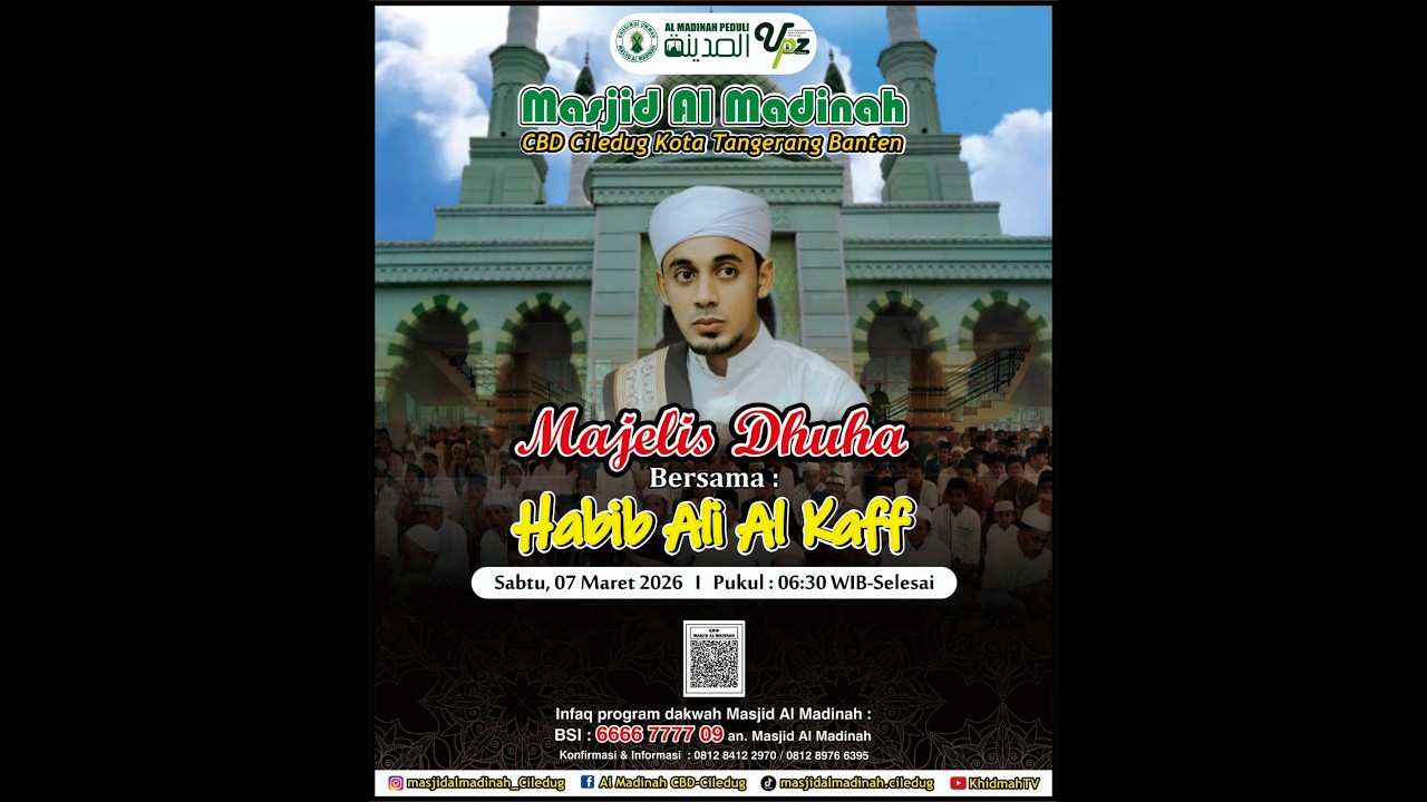 🔴[ LIVE ]  MAJELIS DHUHA MASJID AL-MADINAH CBD CILEDUG