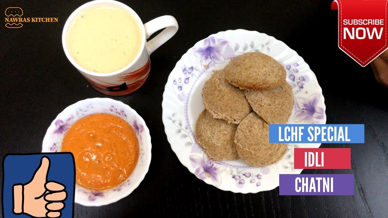 LCHF IDLI With FLAX SEED TOMATO CHATNI Recipe in Malayalam YouTube