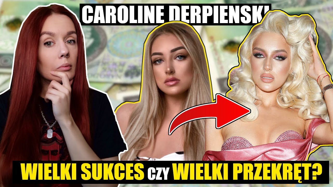 CAROLINE DERPIENSKI: WIELKI SUKCES CZY WIELKI PRZEKRĘT?