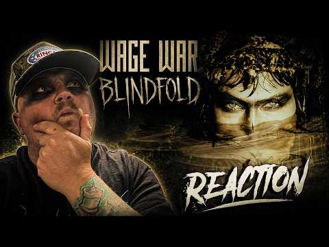 WAGE WAR - BLINDFOLD (Official Video) | FIRST TIME REACTION