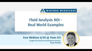 6-30 Fluid Analysis ROI – Real World Examples