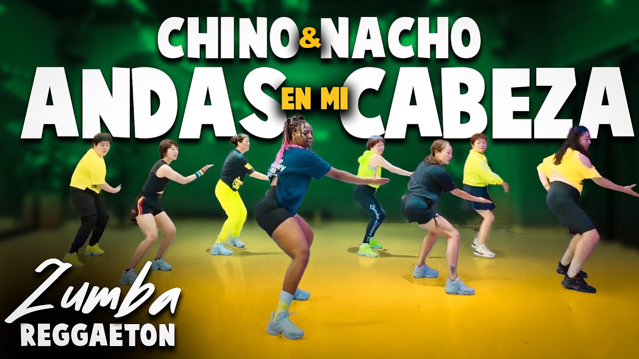 Andas En Mi Cazeba By Chino&Nacho ｜Zumba Fitness ｜Zumba Beginners ｜Choreo by Memz