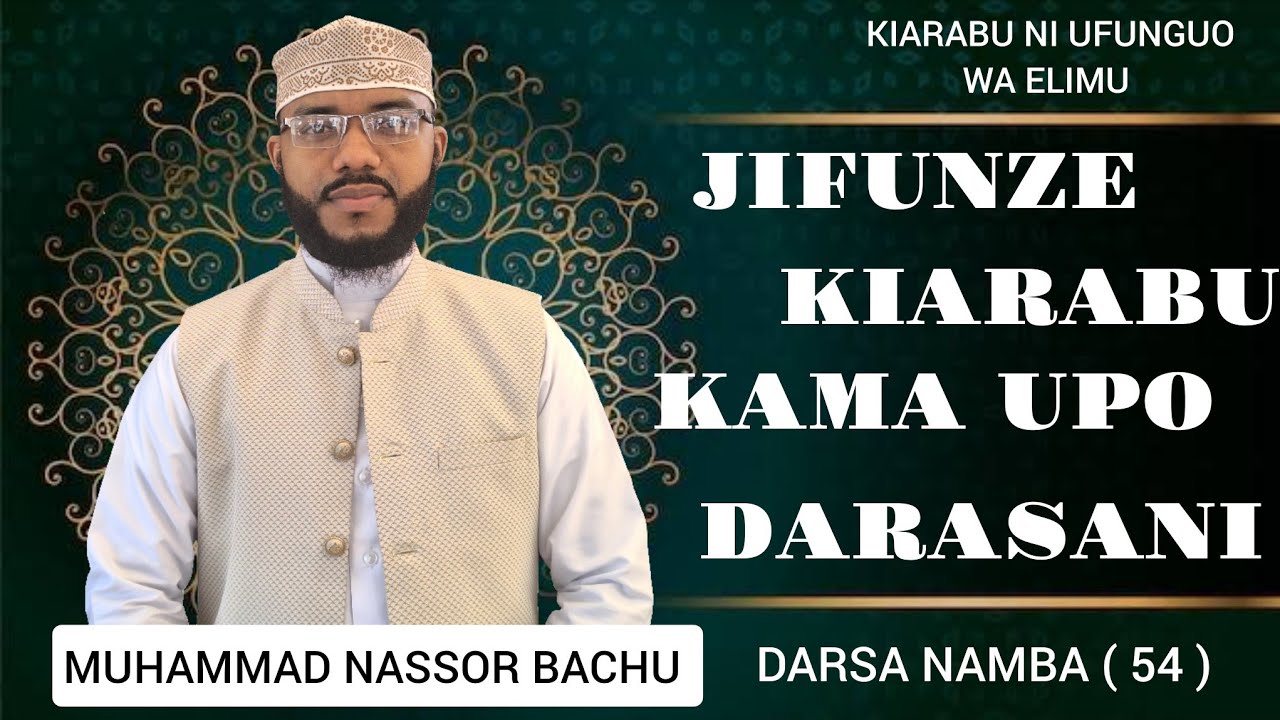Darsa ya Lugha ya kiarabu||Nah-wu|| 54 ||Muhammad Bachu || 1/6/2024 ...