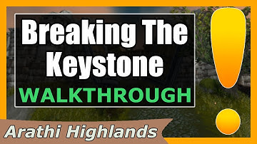 Breaking The Keystone | WoW Arathi Highlands Quest Guide
