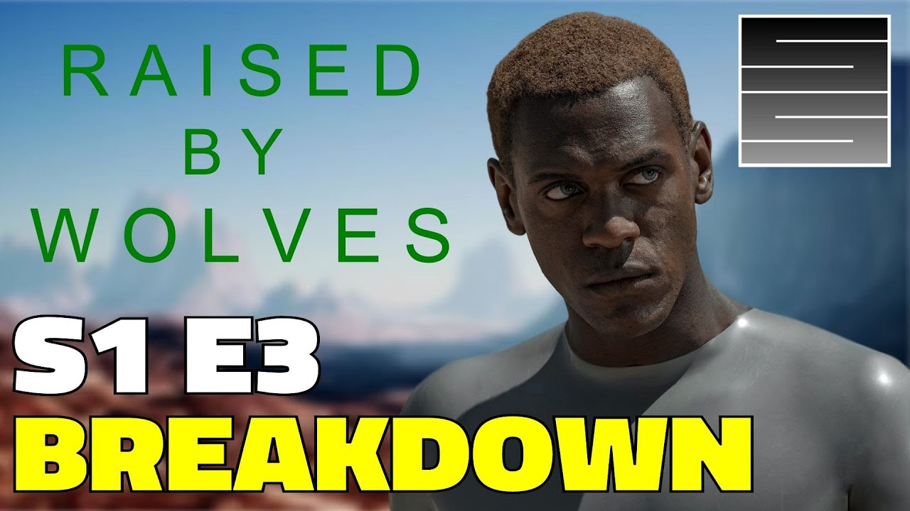 Raised By Wolves Season 1 Episode 3 Review Breakdown