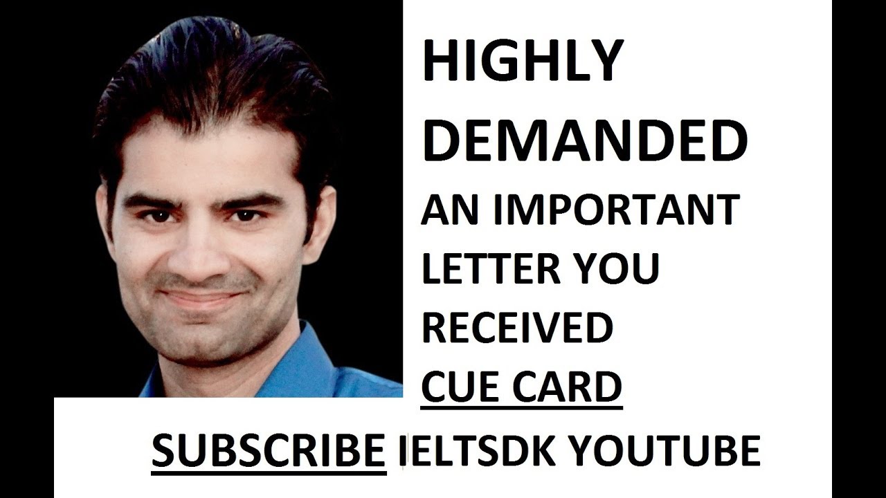IELTS Speaking Part 2 || An important letter you received Cue Card IELTS || IELTS With Deepak Kumar