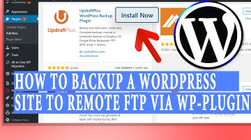 How to Backup WordPress site to Remote FTP using WP Plugin?