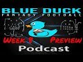 Ep 019 - Week 8 - Fantasy Football Preview - Fantasy Football 2019