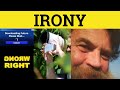 🔵 Irony Ironic - Irony Meaning - Irony Examples - Rhetorical Forms