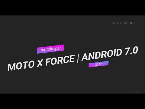 Moto X Force - Official #Android 7.0 Nougat Update【HD】#Motorola #ShatterProof #Nylon