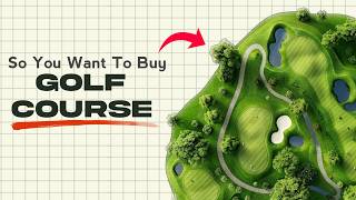 Career Overview The Economics of Owning a Golf Course