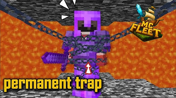I almost get permanent trap in #mcfleet minecraft server