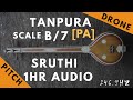 Tanpura sruthi  drone    b scale or 7 kattai  pa panchamam pancham  2469hz