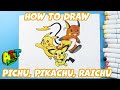 How to Draw Pichu, Pikachu, and Raichu