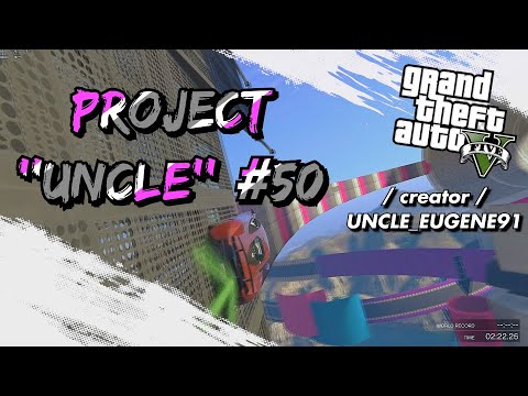Project Uncle GTA5 (PC) Project ''Uncle'' #50 @uncle___eugene91 - YouTube