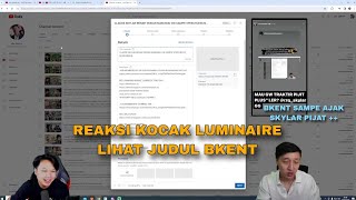 REAKSI KOCAK LUMINAIRE LIHAT BRANDON KENT BIKIN JUDUL. BKENT SAMPE AJAK Skylar PIJAT    😂