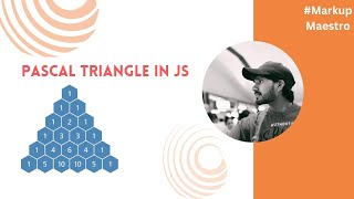 How do you generate Pascal’s Triangle in JS