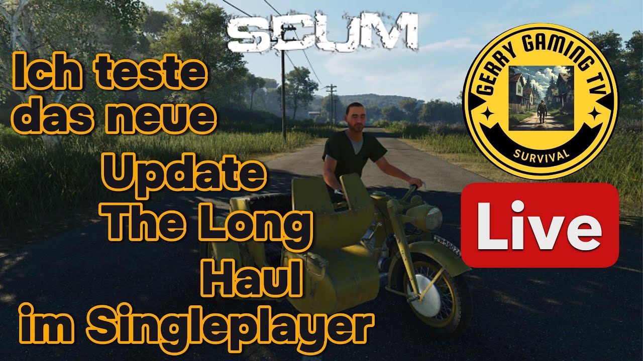 Scum Test des neuen Update The Long Haul im SP Modus 