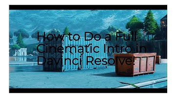 How to do a FULL Cinematic Highlights Intro in Davinci Resolve; NO PLUGGINS | Edit like Numby & LMGK