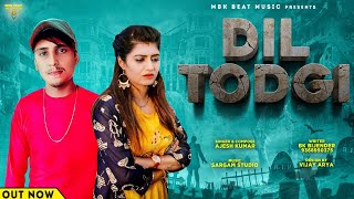 Dil Todgi    Ajesh Kumar  Bk Bijender Sonika Singh  Bhole Baba New Haryanvi Sad Song