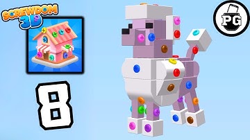 Unscrew This Cute Poodle 🔩 Screwdom 3D - Gameplay Walkthrough |Part 8|