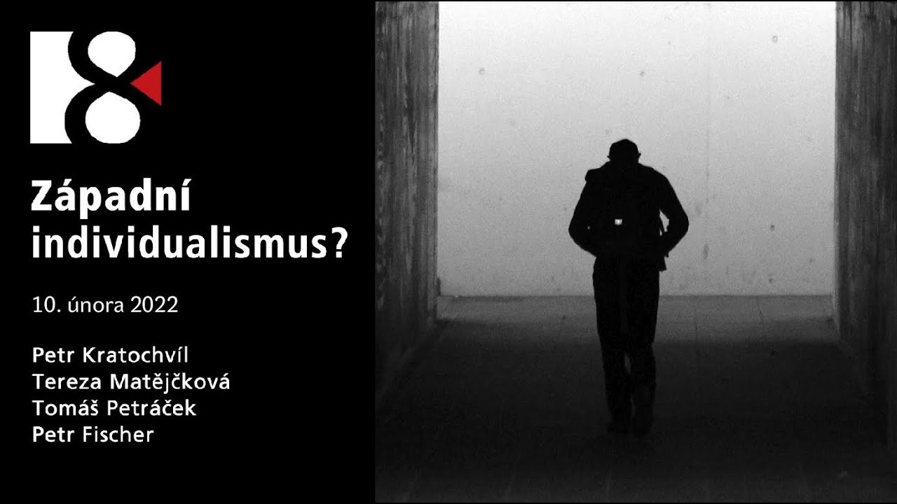 Západní individualismus? (10. února 2022)