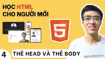 Học HTML #4 - Thẻ head và thẻ body