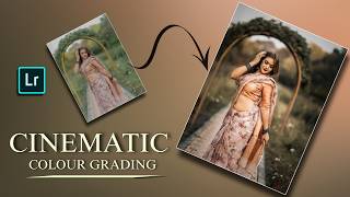 Cinematic Colour Grading Lightroom Photo Editing||Preset Download Free||
