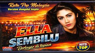 Ella  Sembilu Versi Koplo Kendang Jaipong Paling Enak Buat Joget