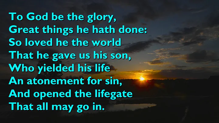 To God Be the Glory (Tune: To God Be the Glory - 4vv)  [with lyrics for congregations]