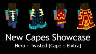 NEW CAPES, HERO AND TWISTED CAPE AND ELYTRA SHOWCASE!!
