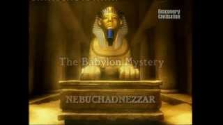 Discovery: Загадка Вавилона. Навуходоносо (2004)