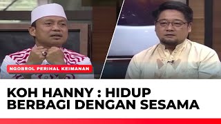 Koh Hanny Mualaf Tionghoa yang Hidupnya untuk Suka Berbagi ke Sesama | Ngopi tvOne