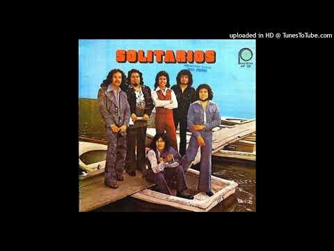 LOS SOLITARIOS - NUNCA DIGAS