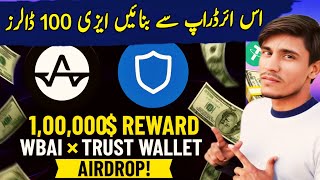 "Trust Wallet Airdrop | Earn Free $100 From WhiteBridge WBAI | New Crypto Earning 2025"