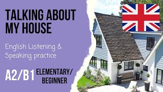 🏘️Your house and where you live🏘️Beginner/Intermediate English speaking exam questions A2/B1