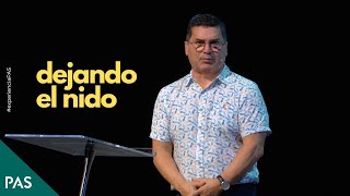 Dejando El Nido - Pastor Alejandro Castro