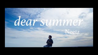 Download lagu Neetz - dear summer