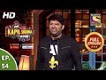 The Kapil Sharma Show Season 2 - दी कपिल शर्मा शो सीज़न 2 - Ep 54 - Full Episode - 6th July, 2019