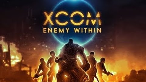 XCOM: Enemy Within Episode 1 - First Contact