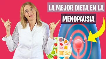 ¿Cuál es la mejor dieta para la menopausia?