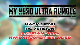 MY HERO ULTRA RUMBLE Cheat FREE / Aim, Esp, Rapid Damage & More / 2024