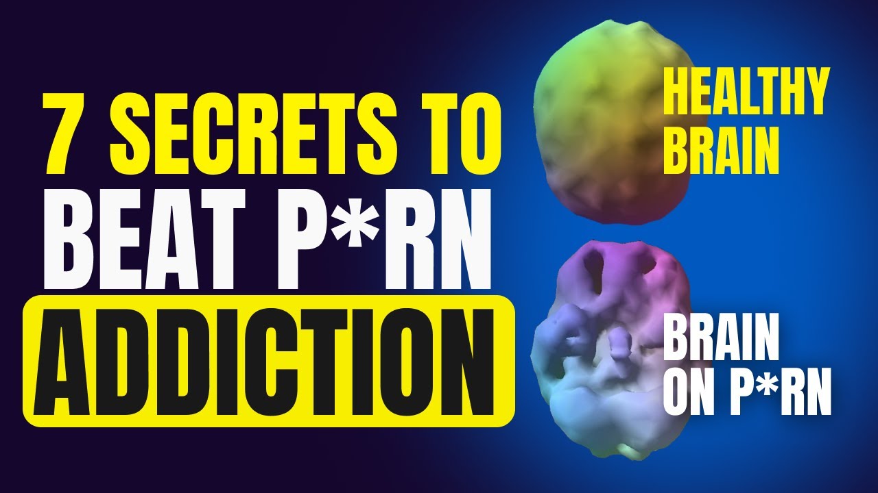 How Porn Affects Your Brain: 7 Secrets to Reversing the Damage