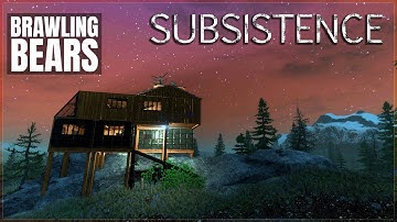 BRAWLING BEARS | Subsistence Gameplay | S6 50