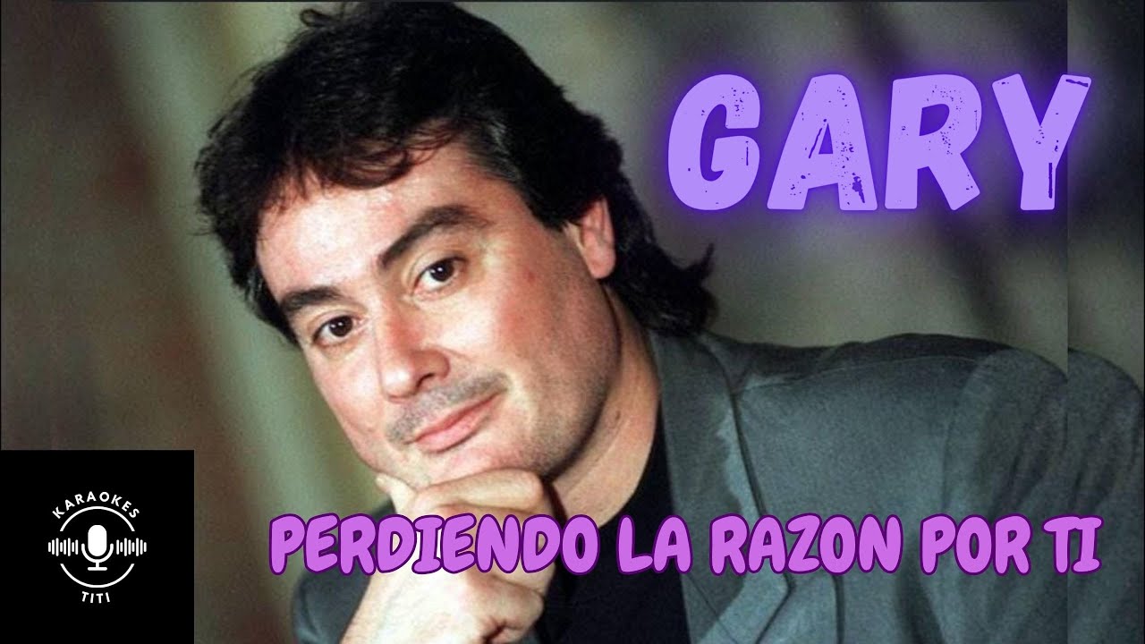 Perdiendo la razón por ti -Karaoke- Gary #cuarteto #musica # ...