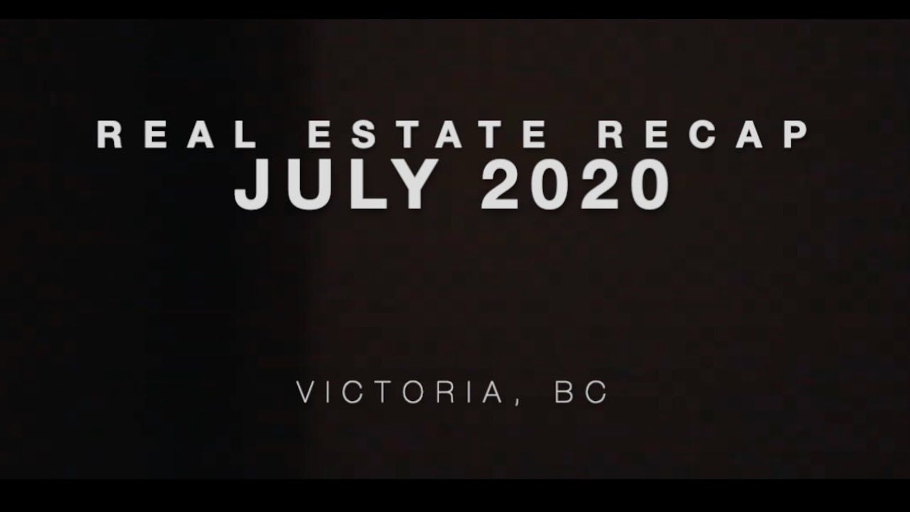 Victoria BC Real Estate Market Update | July 2020 - YouTube
