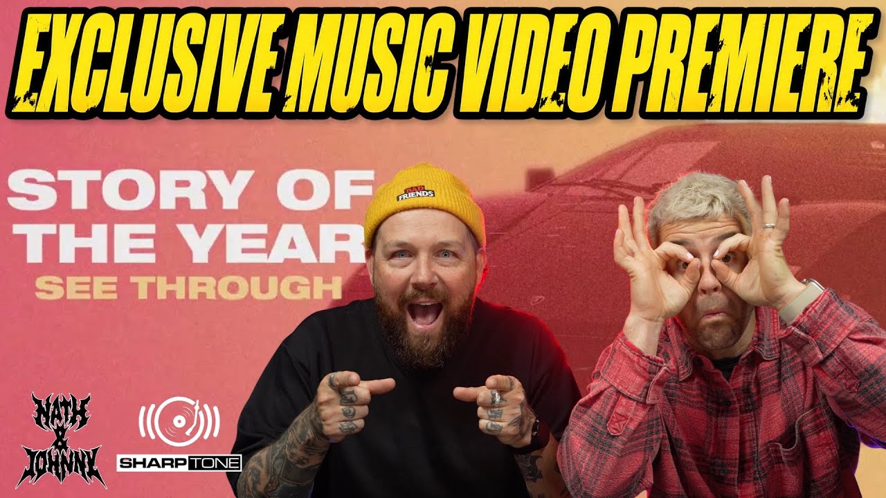 Watch WORLDWIDE EXCLUSIVE PREMIERE! STORY OF THE YEAR “See Through” | Nath and Johnny Reaction on YouTube Watch WORLDWIDE EXCLUSIVE PREMIERE! STORY OF THE YEAR “See Through” | Nath and Johnny Reaction on YouTube